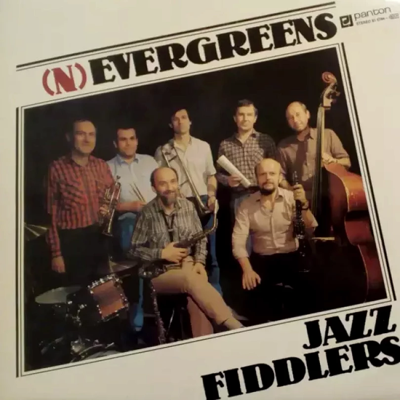 Levně (N)evergreens (Jazz Fiddlers, 1988)