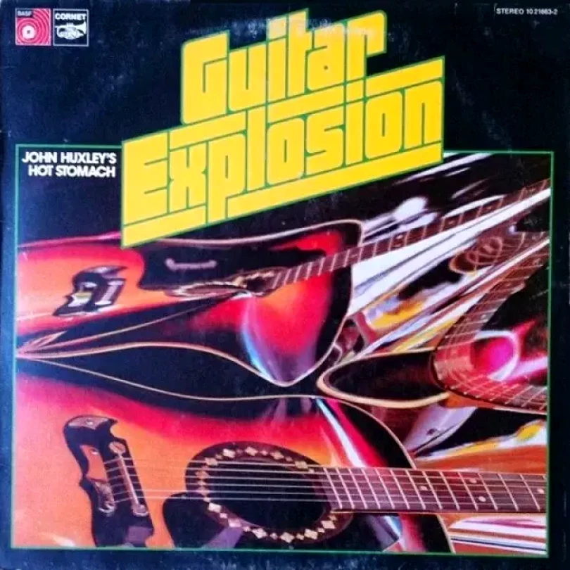 Levně Guitar Explosion (John Huxley's Hot Stomach, 1974)