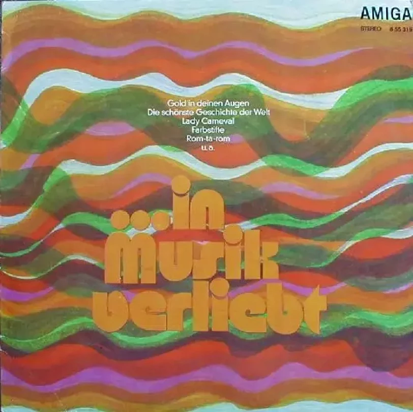 Levně ...In Musik Verliebt (Gerd Michaelis-Chor, 1973)