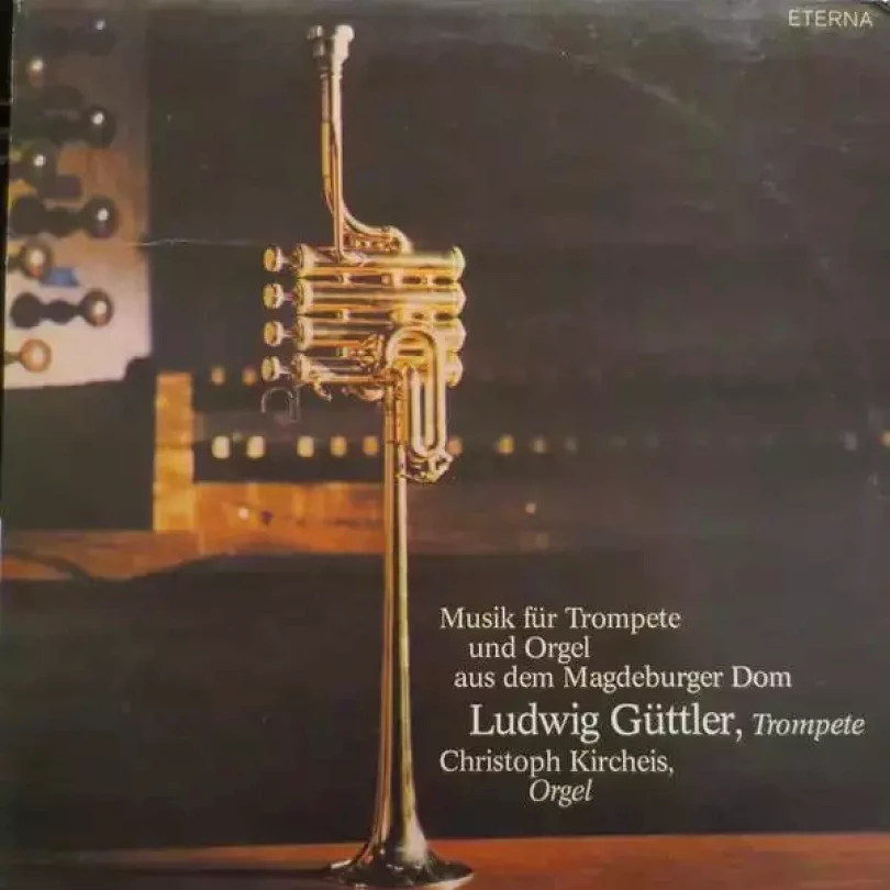 Levně Musik Für Trompete Und Orgel Aus Dem Magdeburger Dom (Ludwig Güttler, 1979)