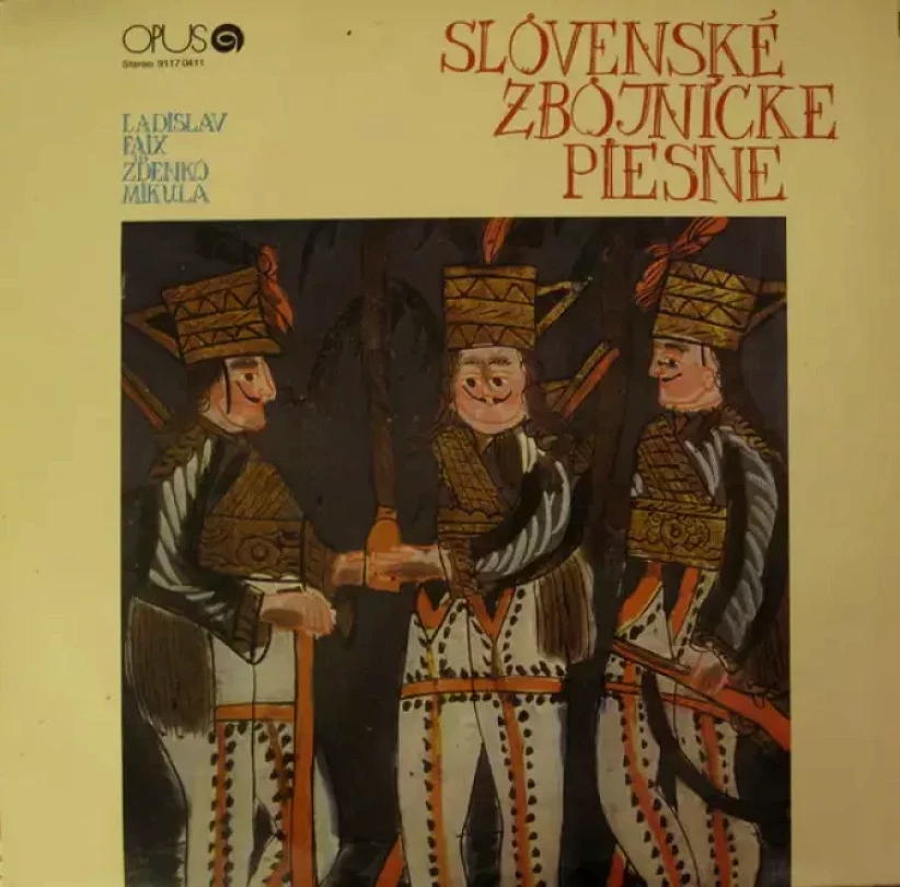 Levně Slovenské Zbojnícke Piesne (Ladislav Faix, 1976)