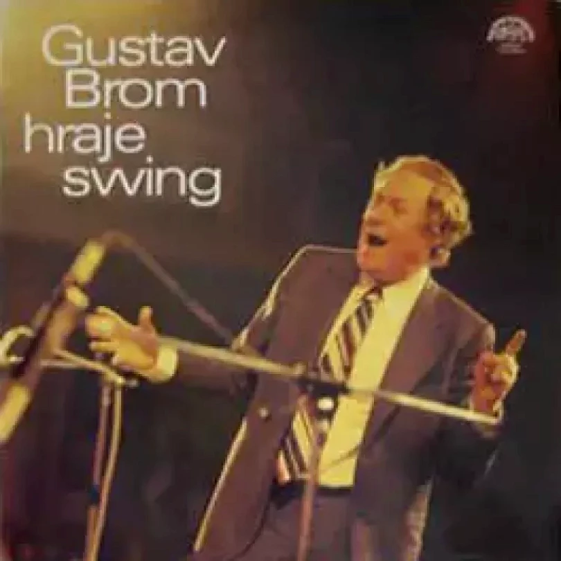 Levně Gustav Brom Hraje Swing (Gustav Brom, 1979)