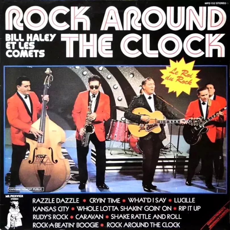 Levně Rock Around The Clock - Le Roi Du Rock (Bill Haley And His Comets, 1974)