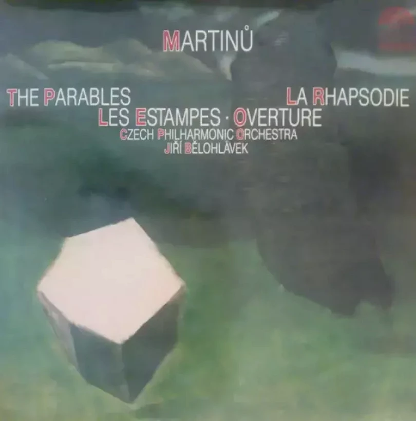 Levně The Parables / La Rhapsodie / Les Estampes • Overture (The Czech Philharmonic Orchestra, 1990)
