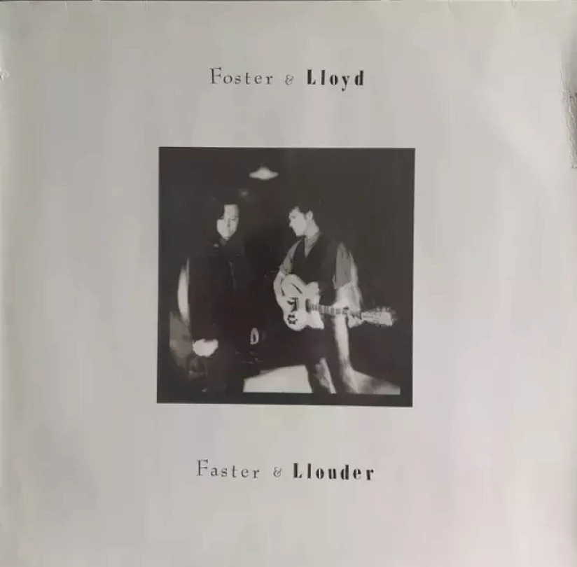 Levně Faster & Llouder (Foster And Lloyd, 1989)