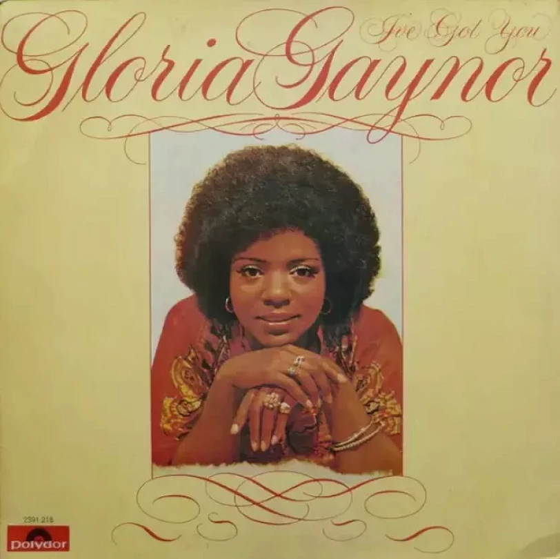Levně I've Got You (Gloria Gaynor, 1976)