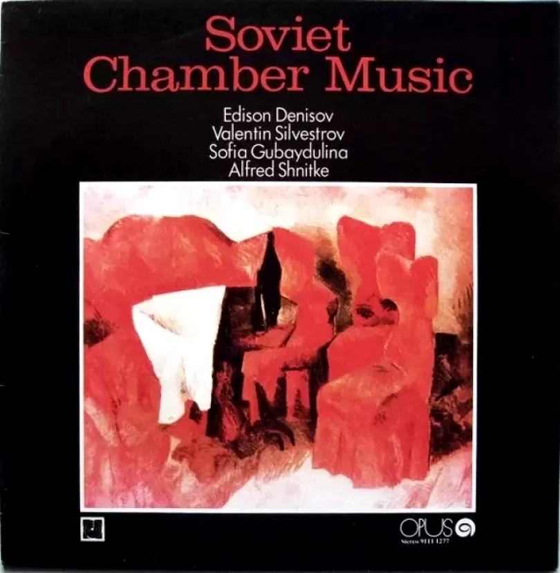 Levně Soviet Chamber Music (Edison Denisov, 1982)