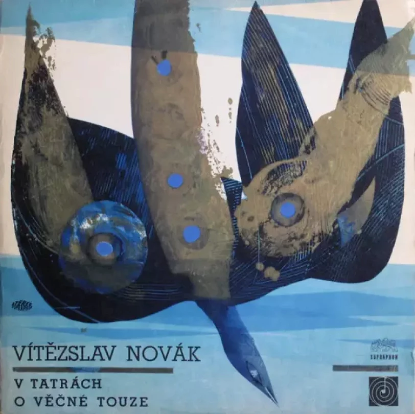 Levně V Tatrách / O Věčné Touze (Vítězslav Novák, 1967)