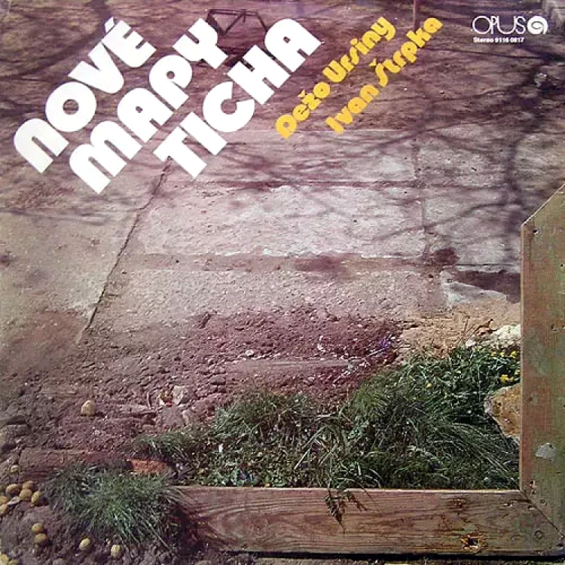 Levně Nové Mapy Ticha (Dežo Ursiny, 1980)