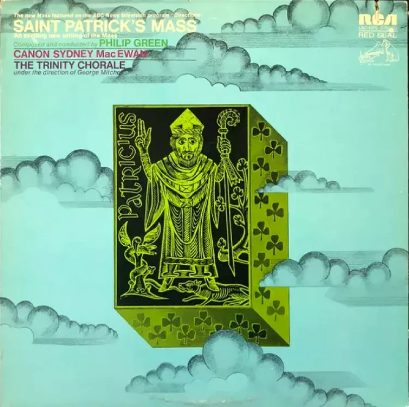Levně Saint Patrick's Mass (Father Sydney MacEwan, 1972)