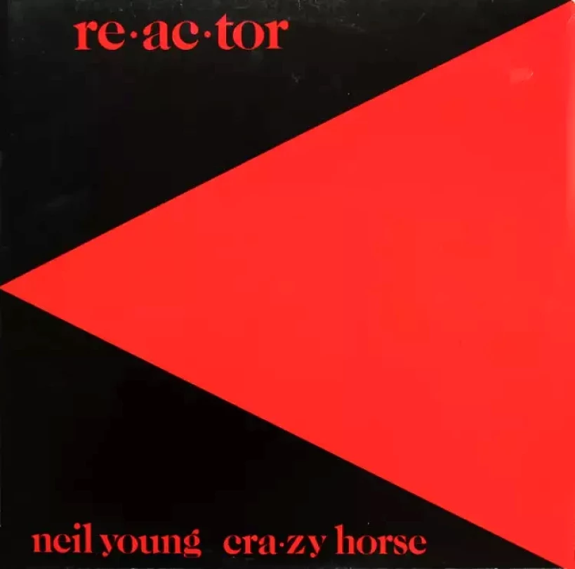 Levně Reactor (Neil Young & Crazy Horse, 1981)