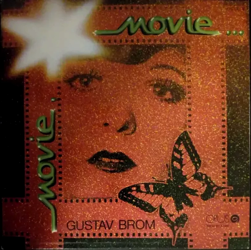Levně Movie, Movie … (Gustav Brom, 1985)