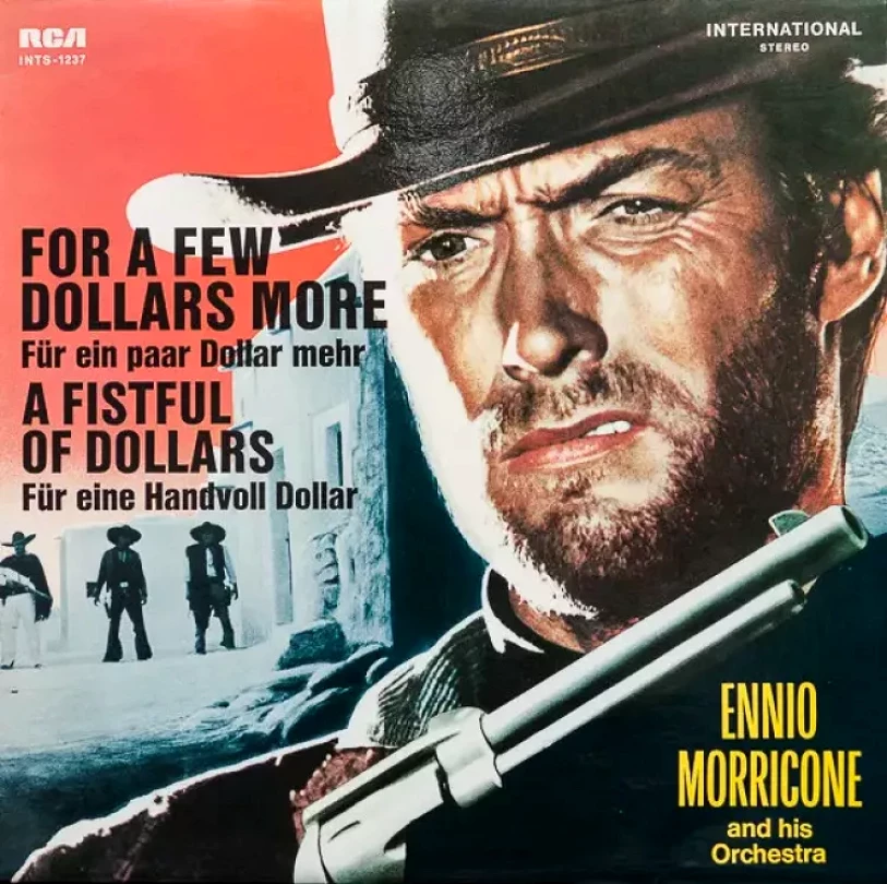 Levně For A Few Dollars More / A Fistful Of Dollars (The Ennio Morricone Orchestra, 2024)