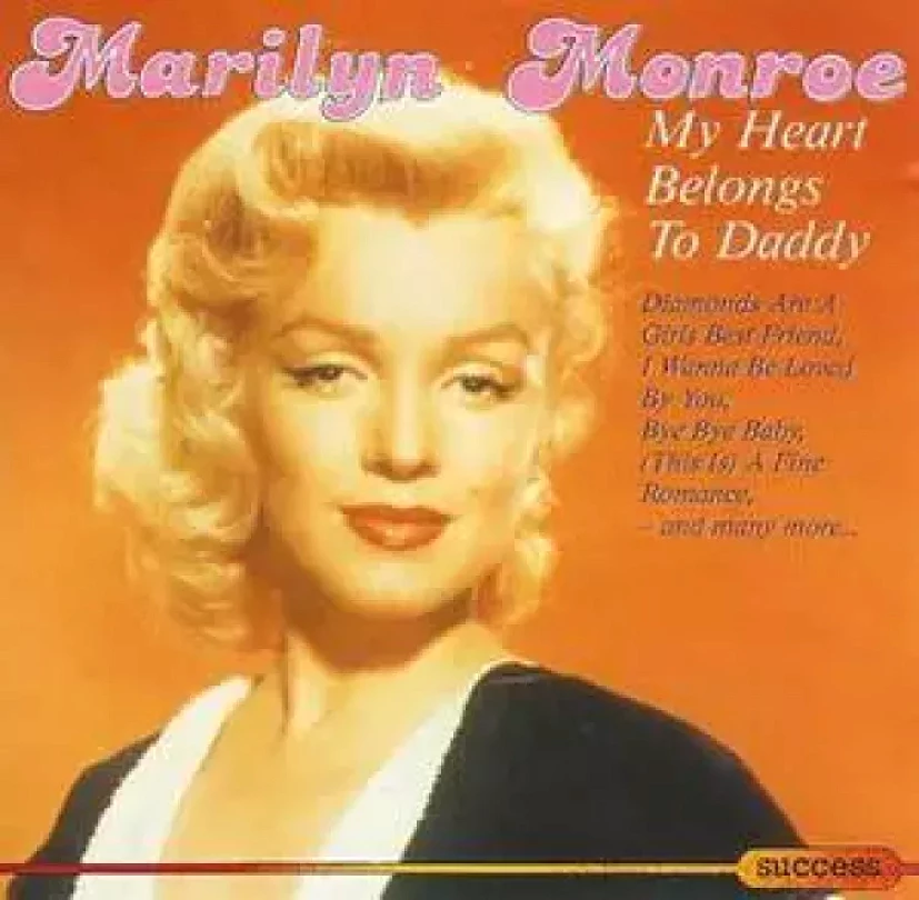 Levně My Heart Belongs To Daddy (Marilyn Monroe, 1989)