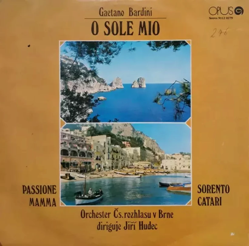 Levně O Sole Mio (Gaetano Bardini, 1976)