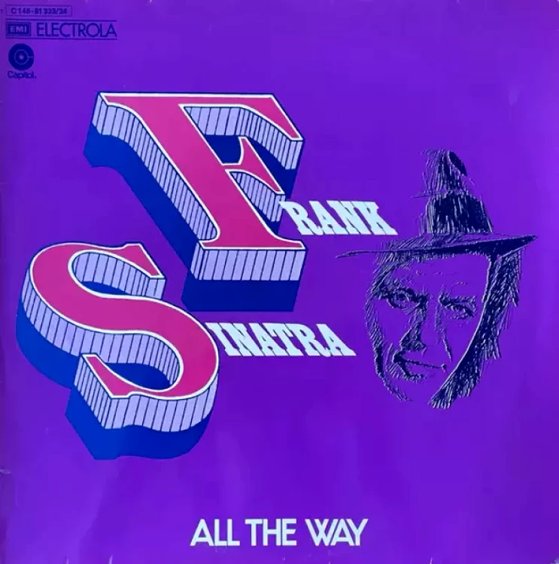 Levně All The Way (Frank Sinatra, 1972)