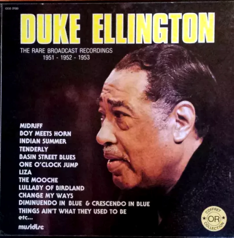 Levně The Rare Broadcast Recordings 1951 - 1952 - 1953 (Duke Ellington, 1979)