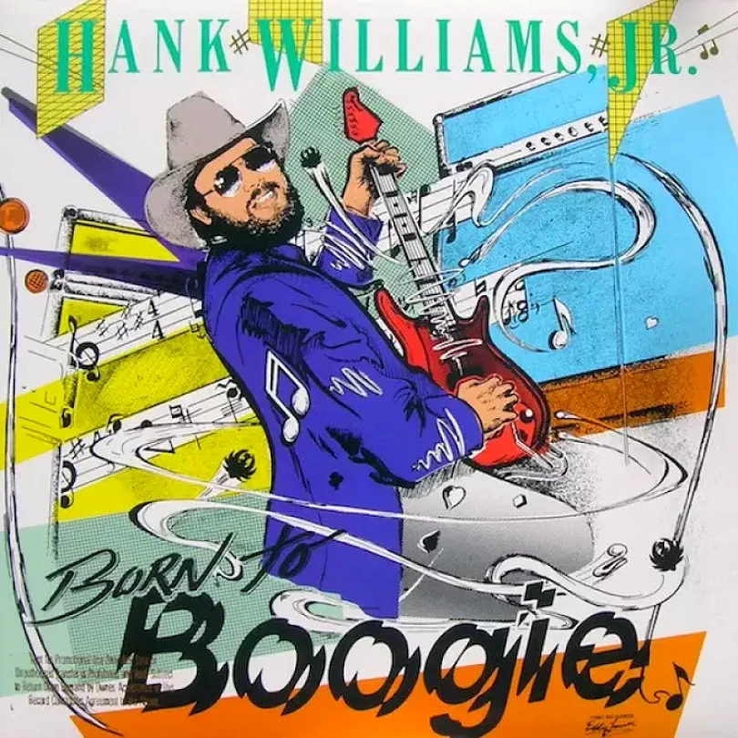 Levně Born To Boogie (Hank Williams Jr., 1987)
