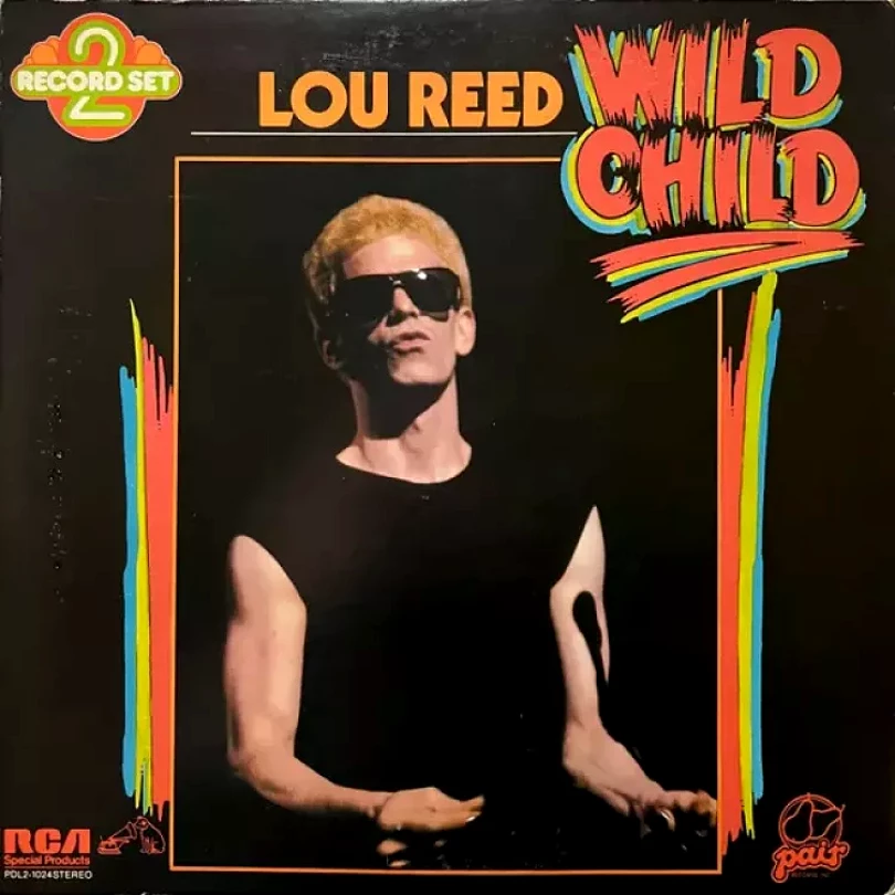 Levně Wild Child (Lou Reed, 1982)