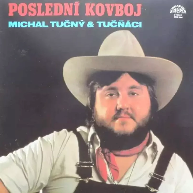 Poslední Kovboj (Michal Tučný, 1982)