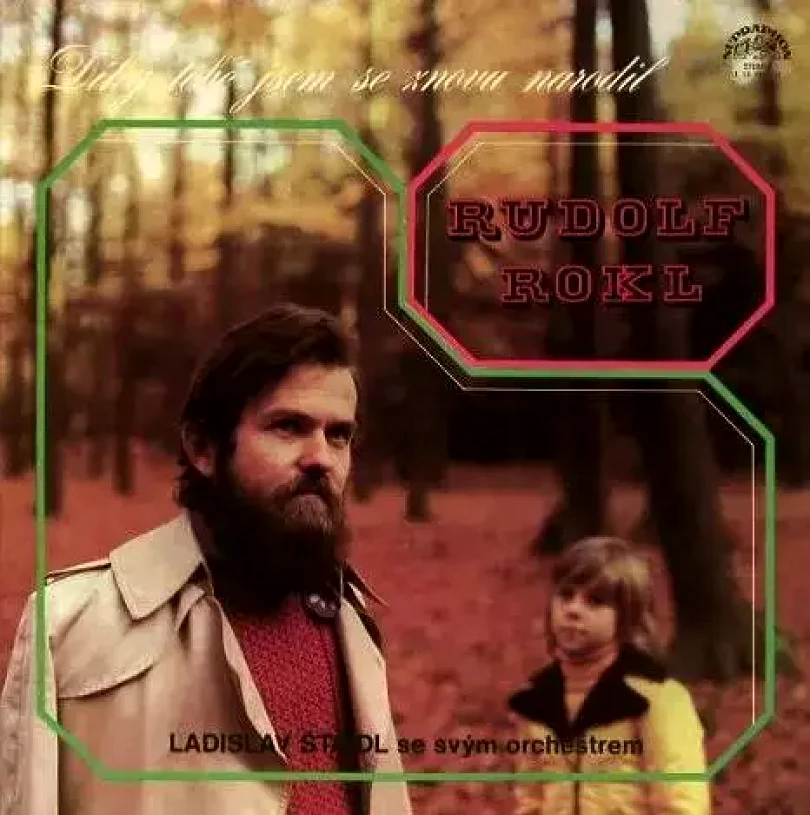 Levně Díky Tobě Jsem Se Znovu Narodil (Rudolf Rokl, 1976)
