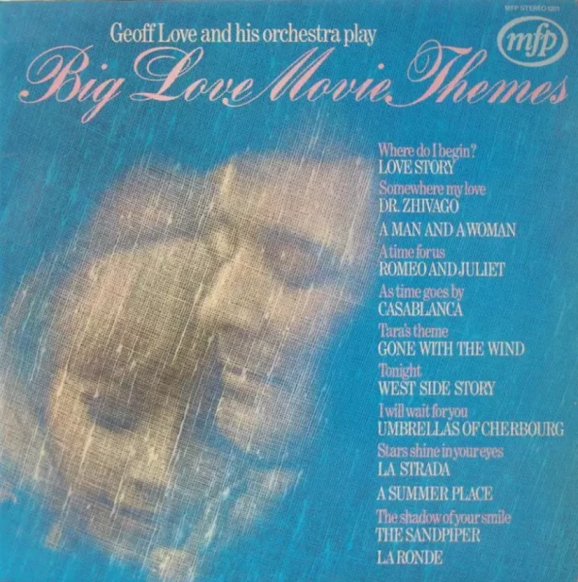 Levně Big Love Movie Themes (Geoff Love & His Orchestra, 1971)