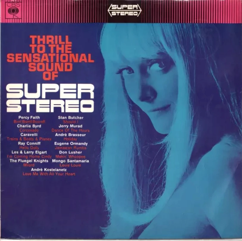 Levně Thrill To The Sensational Sound Of Super Stereo (Various, 1966)