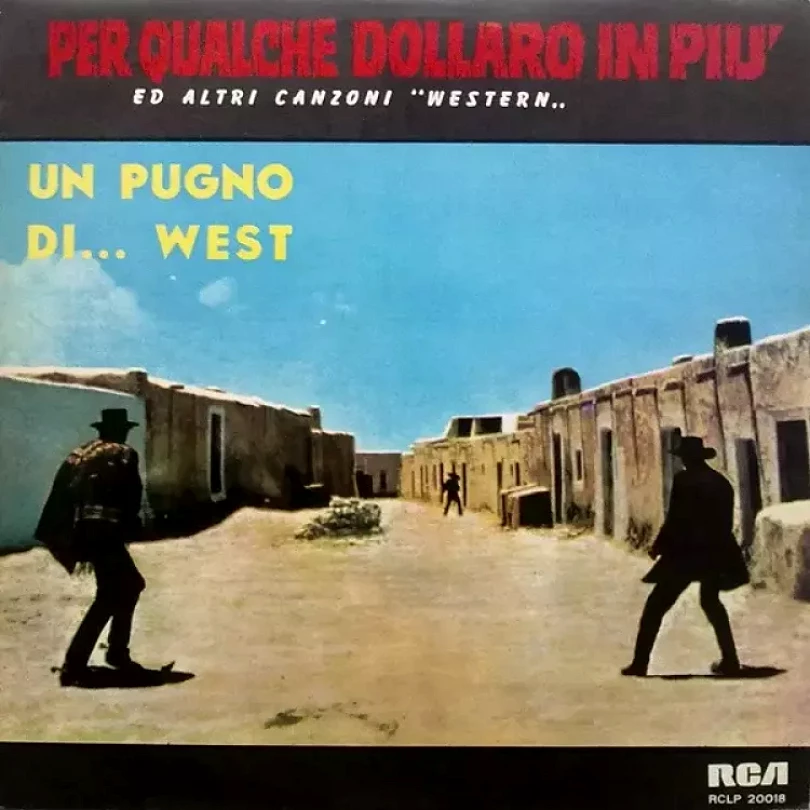Levně Per Qualche Dollaro In Piu' Ed Altri Canzoni "Western" - Un Pugno Di... West (Various, )