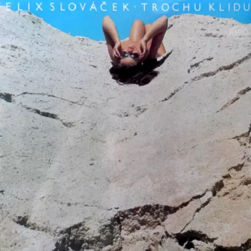 Levně Trochu Klidu (Felix Slováček, 1987)