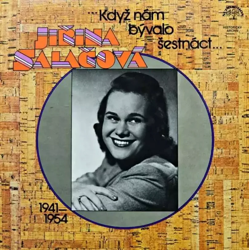 Levně ...Když Nám Bývalo Šestnáct... (1941—1954) (Jiřina Salačová, 1986)
