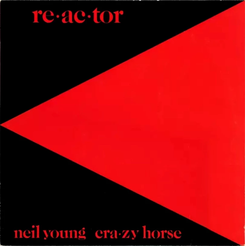 Levně Re·ac·tor (Neil Young & Crazy Horse, 1981)