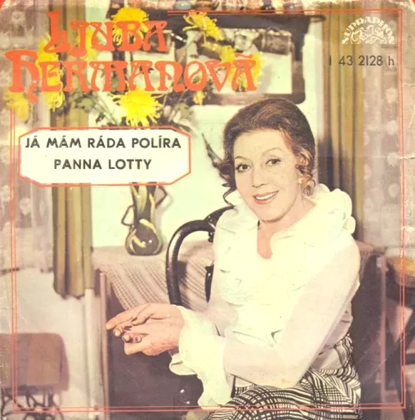 Levně Já Mám Ráda Políra / Panna Lotty (Ljuba Hermanová, 1977)