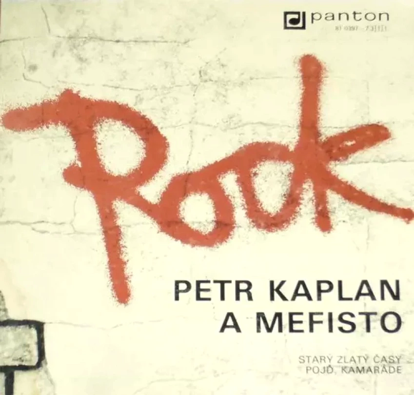 Levně Starý Zlatý Časy / Pojď, Kamaráde (Mefisto, 1989)