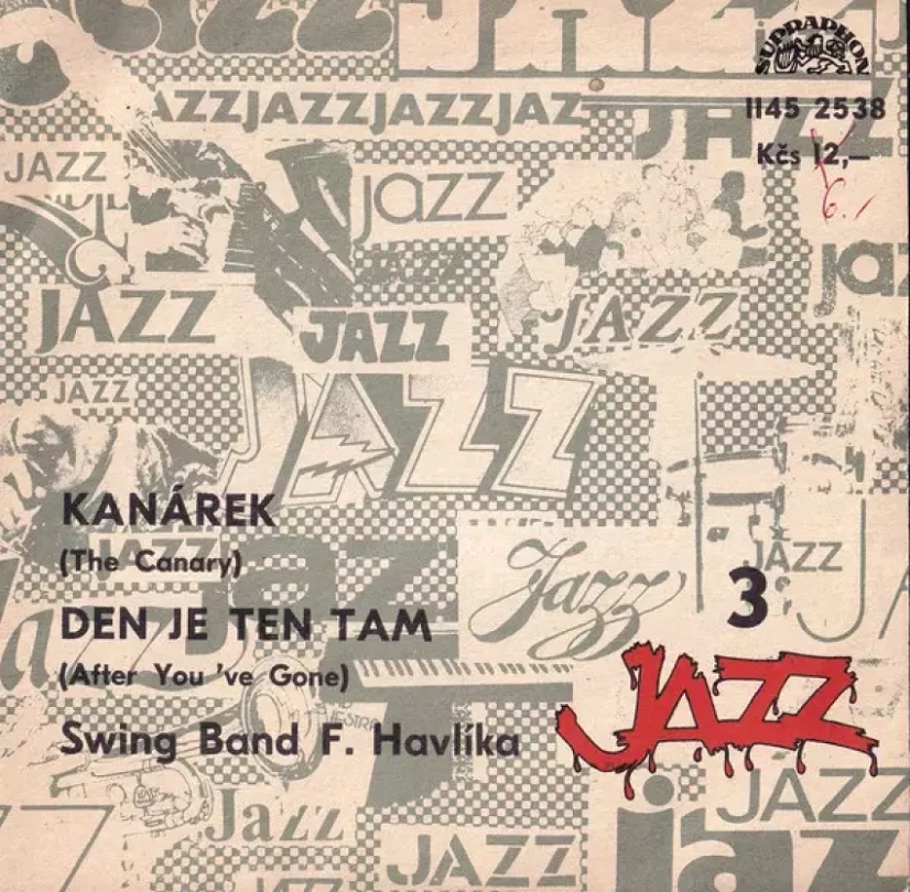 Levně Kanárek / Den Je Ten Tam (Swing Band Ferdinanda Havlíka, 1981)