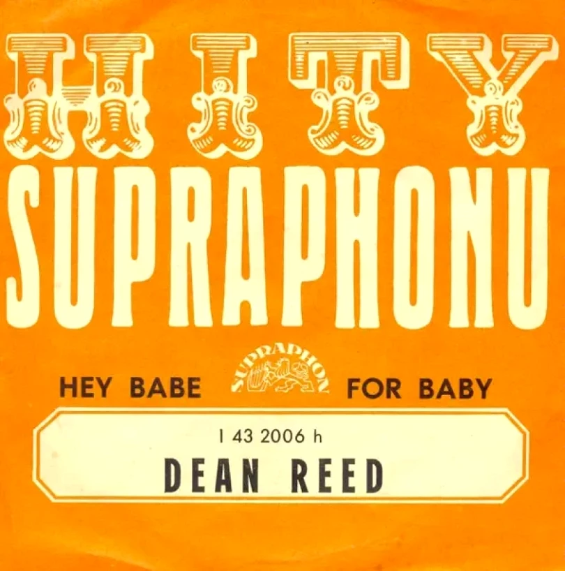 Levně Hey Babe / For Baby (Dean Reed, 1976)