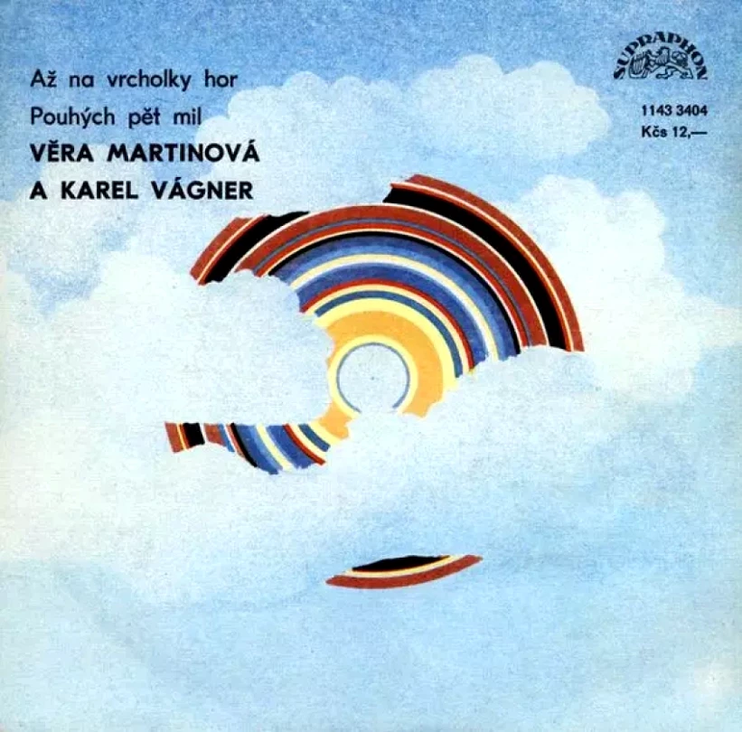 Levně Až Na Vrcholky Hor / Pouhých Pět Mil (Věra Martinová, 1988)