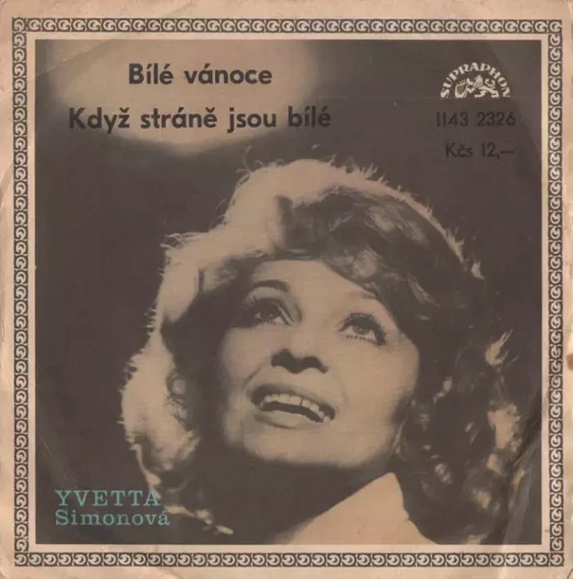 Levně Bílé Vánoce / Když Stráně Jsou Bílé (Yvetta Simonová, 1979)