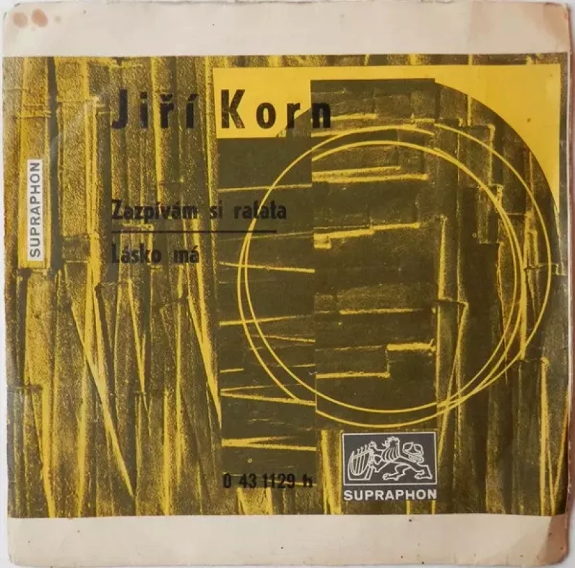 Levně Zazpívám Si Ratata / Lásko Má (Jiří Korn, 1971)