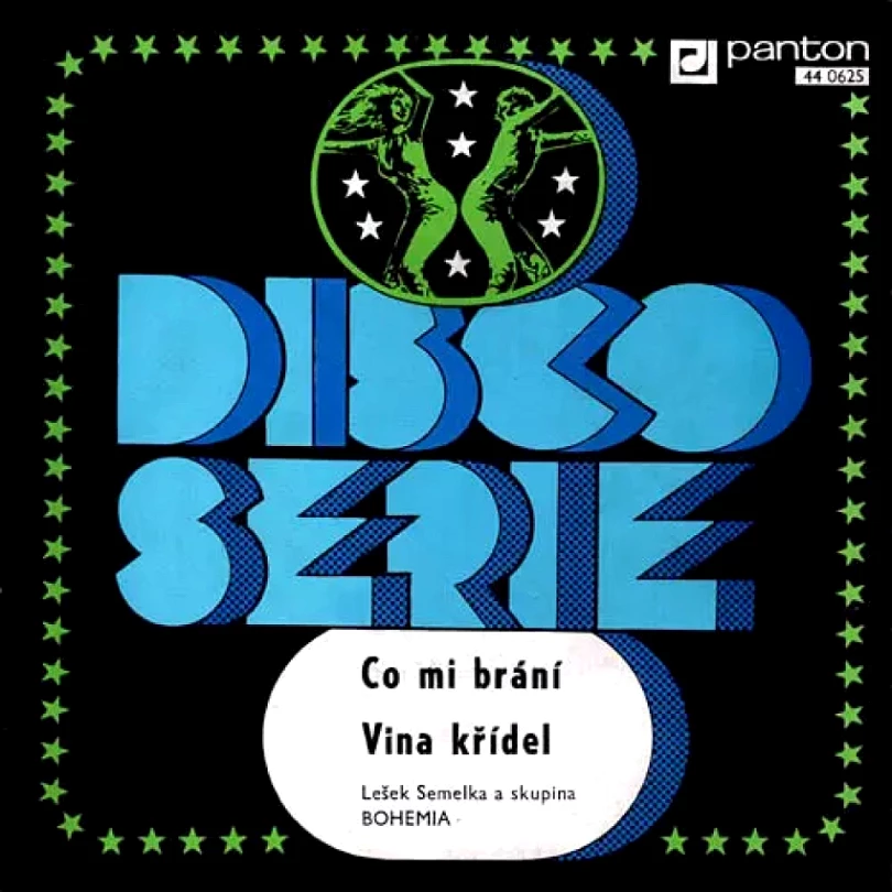 Levně Co Mi Brání / Vina Křídel (Bohemia, 1978)