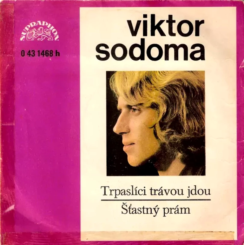 Levně Trpaslíci Trávou Jdou / Štastný Prám (Viktor Sodoma, 1973)
