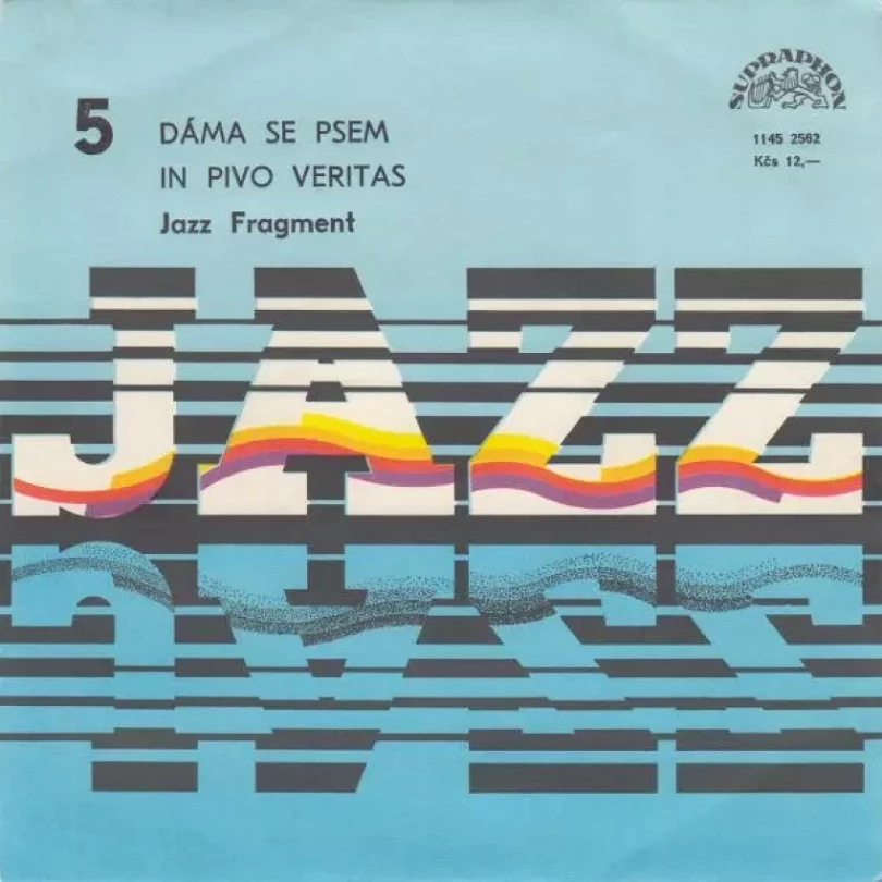 Levně Dáma Se Psem / In Pivo Veritas (Jazz Fragment, 1983)