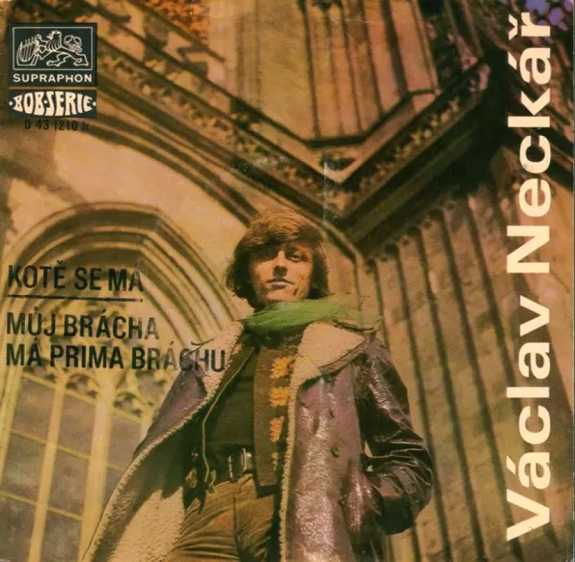 Levně Kotě Se Má / Můj Brácha Má Príma Bráchu (Václav Neckář, 1972)