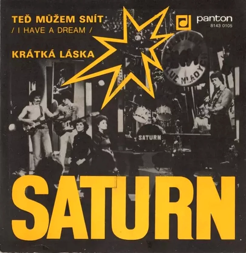Levně Teď Můžem Snít (I Have A Dream) / Krátká Láska (Saturn, 1981)
