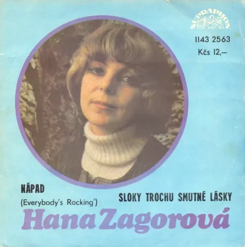 Levně Nápad (Everybody's Rocking') / Sloky Trochu Smutné Lásky (Hana Zagorová, 1982)