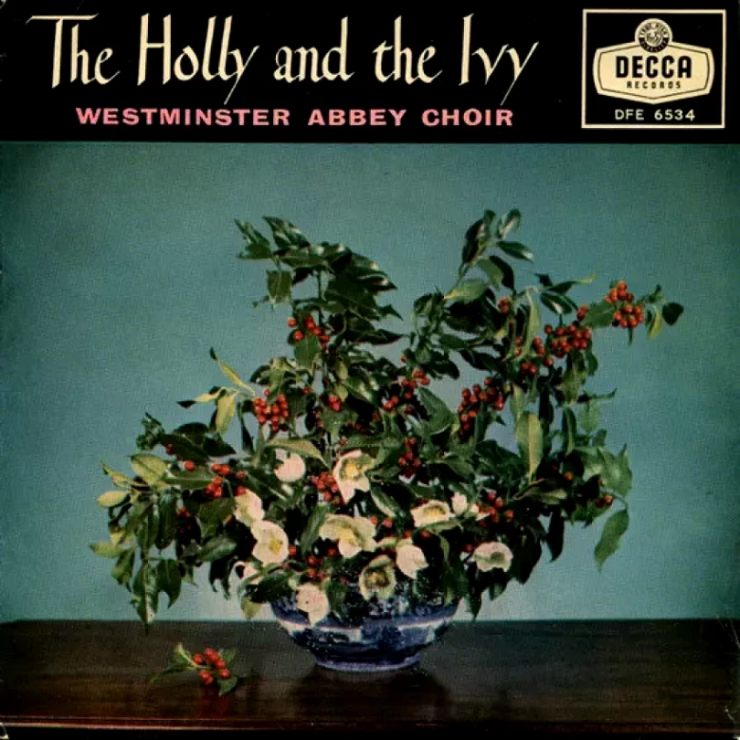 Levně The Holly And The Ivy (The Choir Of Westminster Abbey, 1960)