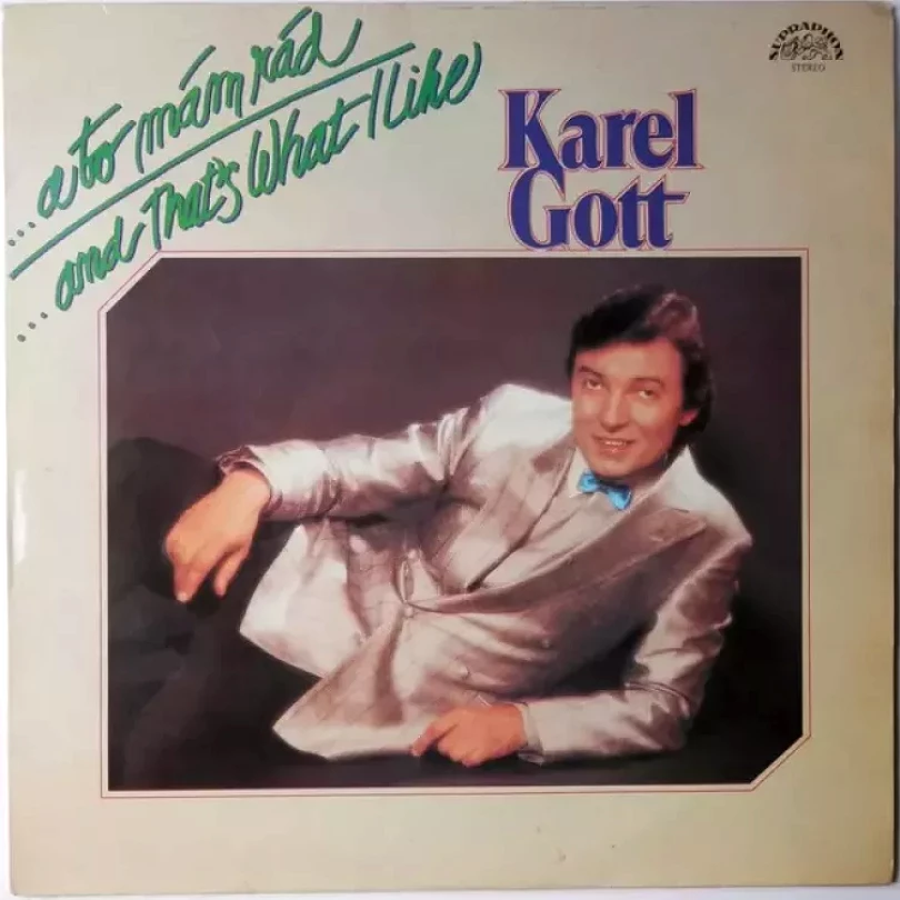 Levně ...A To Mám Rád / ...And That's What I Like (Karel Gott, 1984)