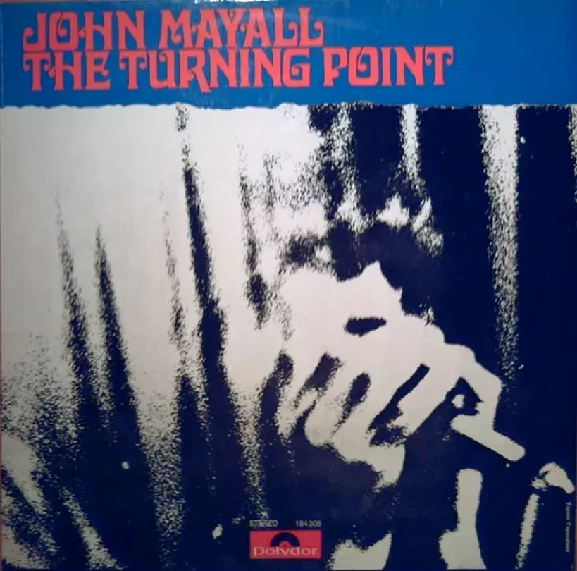 Levně The Turning Point (John Mayall, )