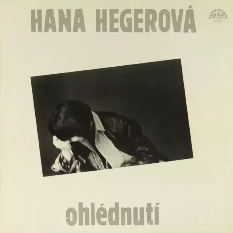 Levně Ohlédnutí (Hana Hegerová, 1985)