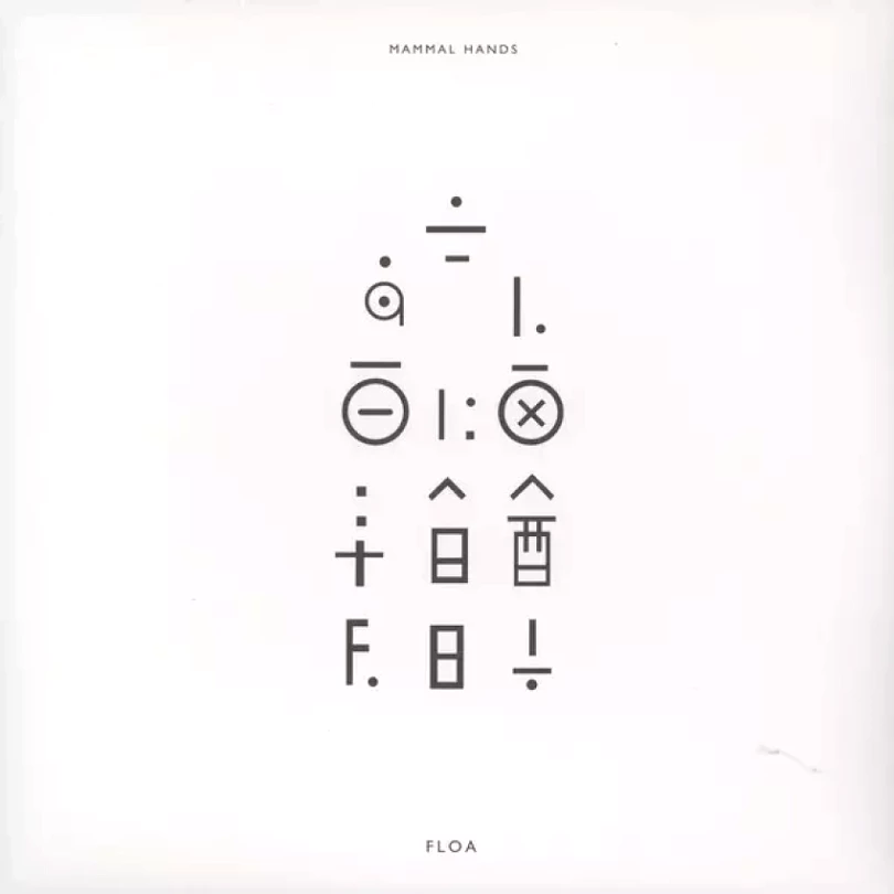 Floa (Mammal Hands, 2016)