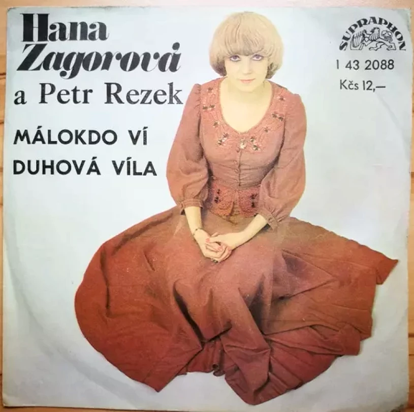 Levně Málokdo Ví / Duhová Víla (Hana Zagorová, 1978)